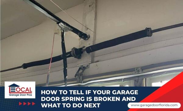 how to tell if garage door spring is broken
