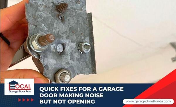 Quick Fixes for a Garage Door Making Noise but Not Opening