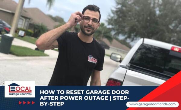 How to Reset Garage Door After Power Outage | Step-by-Step