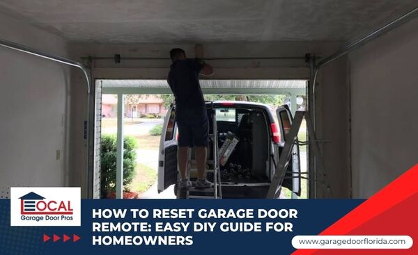 How to Reset Garage Door Remote_ Easy DIY Guide for Homeowners