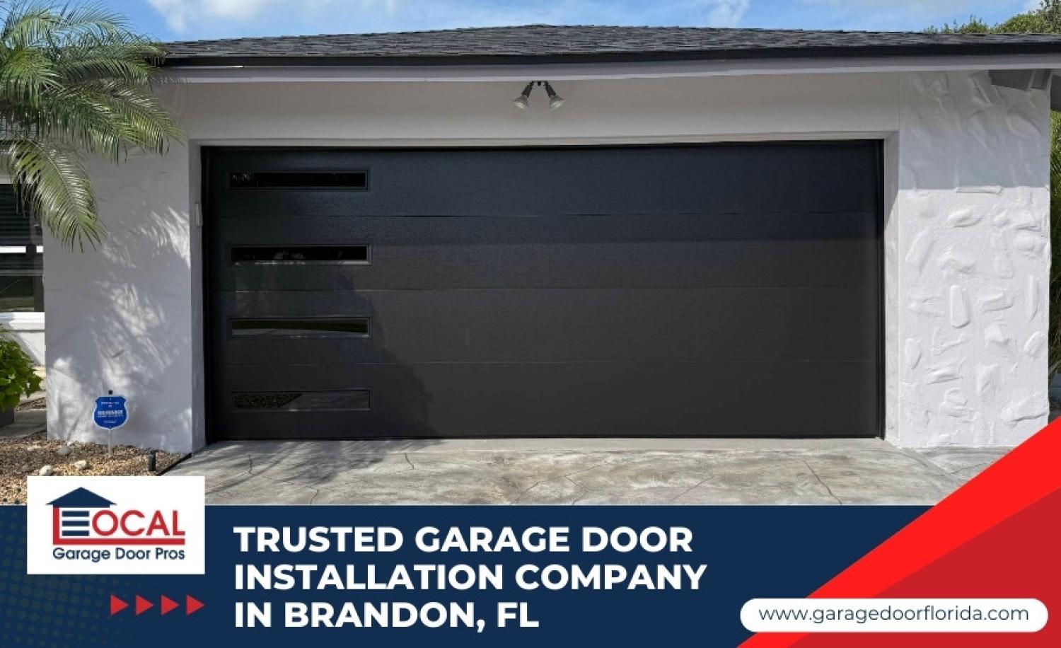 Garage Door Installation Tips - Local Garage Door Pros Trusted Garage Door Installation Company in Brandon, FL