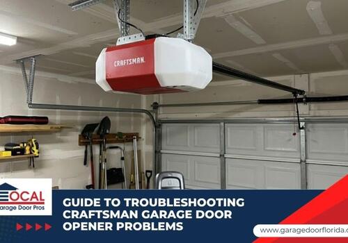 Craftsman garage door opener problems - Local Garage Door Pros Garage Door Opener solutions