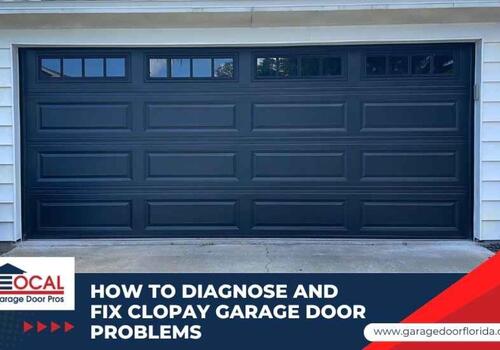 Clopay garage door problems
